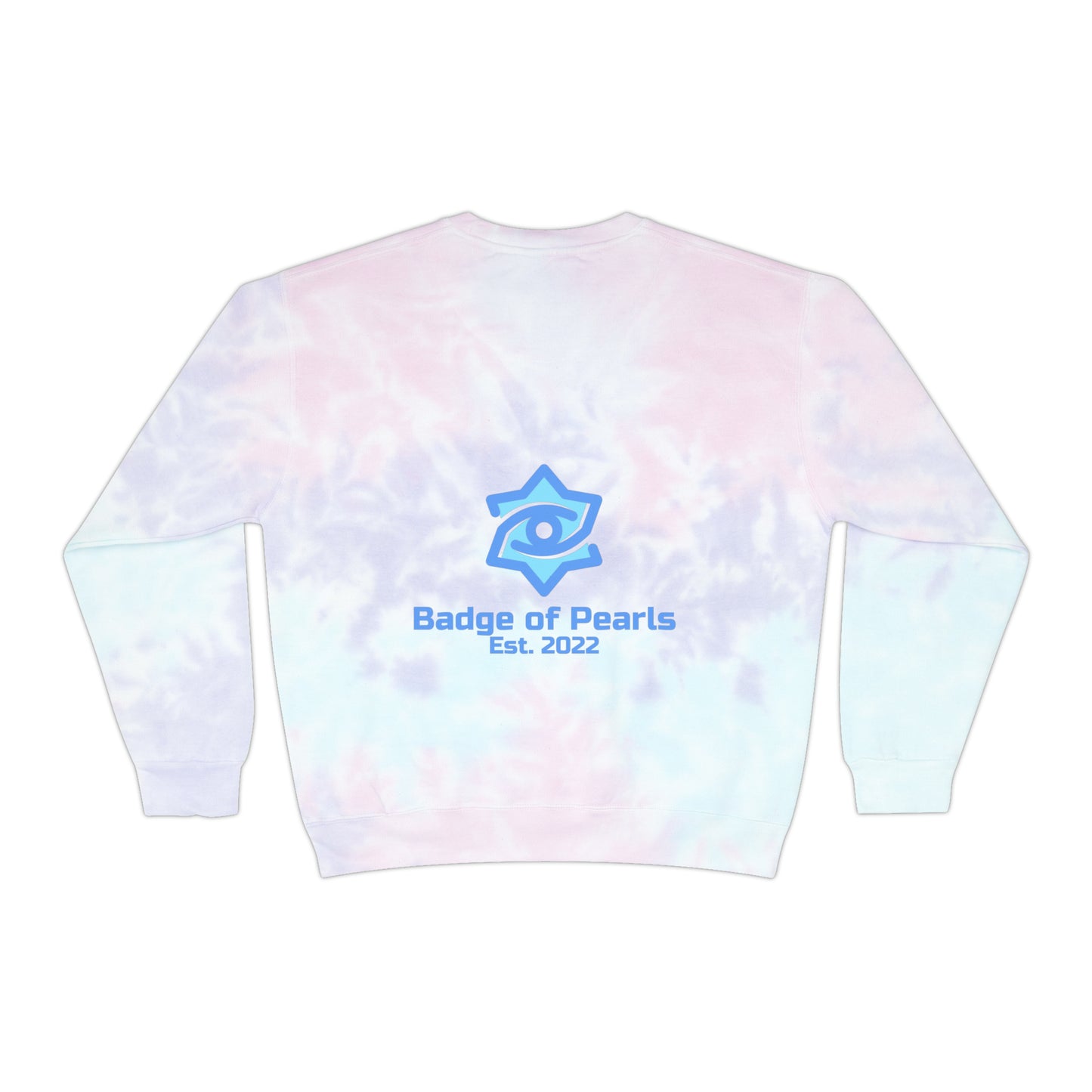 Badge of Pearls Unisex Tie-Dye Sweatshirt