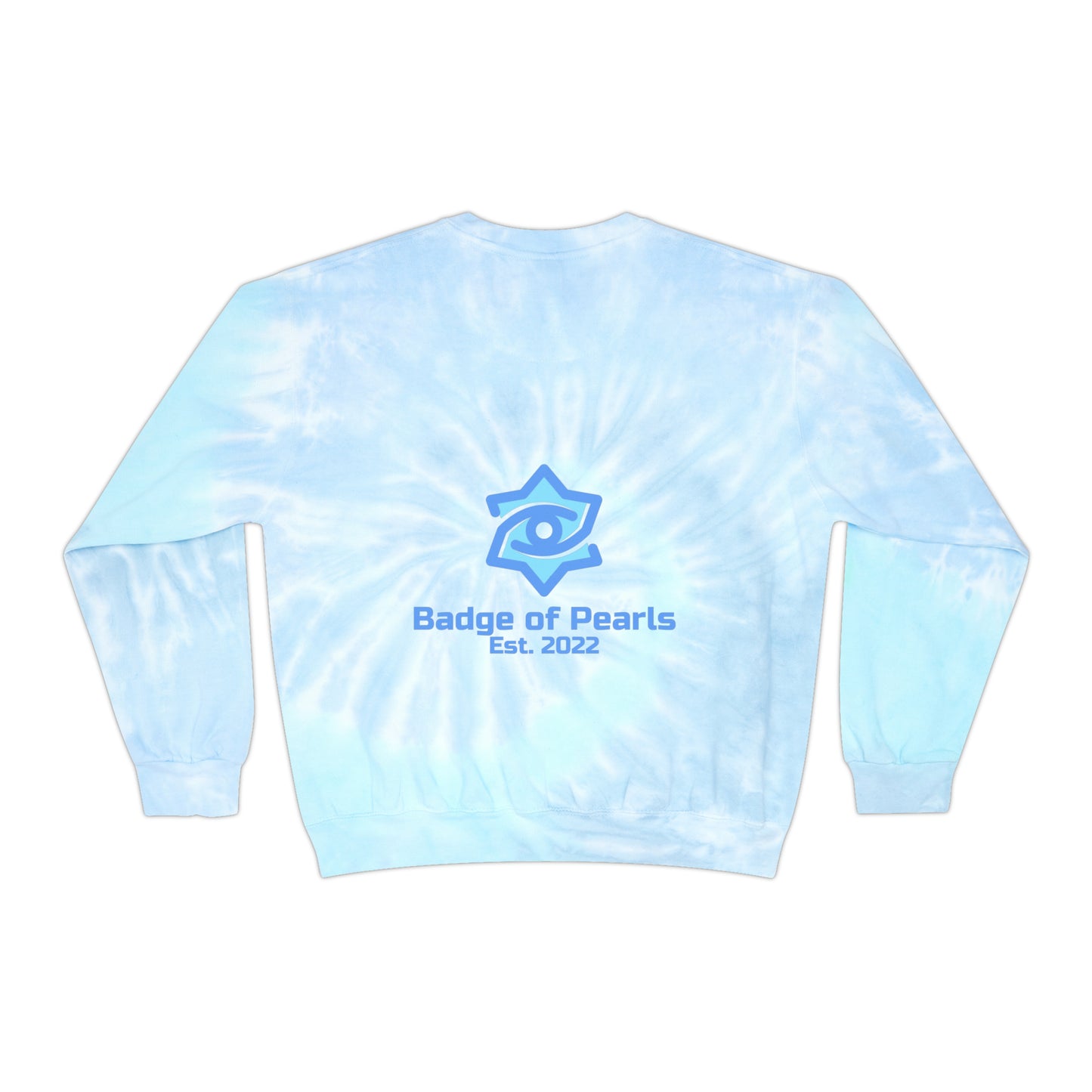 Badge of Pearls Unisex Tie-Dye Sweatshirt