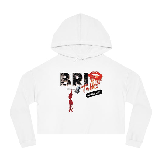 Bri Talks Womens Cropped Hooded Sweatshirt