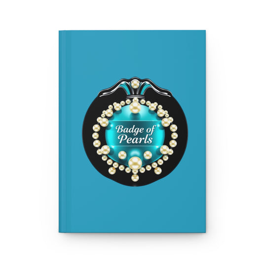 Stylish Hardcover Journal - 'Badge of Pearls' & 'Eye Laaauve It!